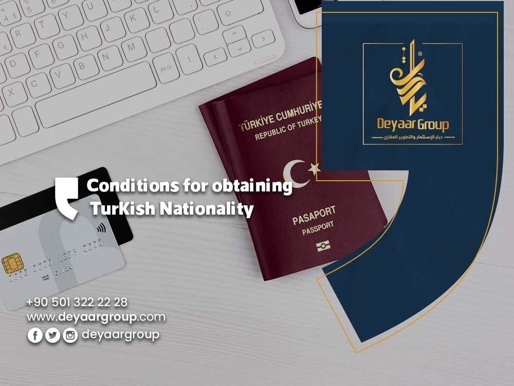 Conditions for obtaining Turkish citizenship