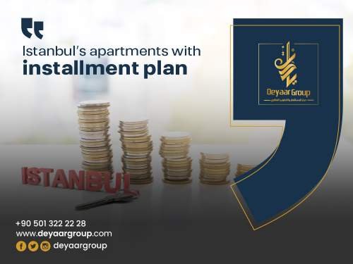 Istanbul’s apartments with installment plan